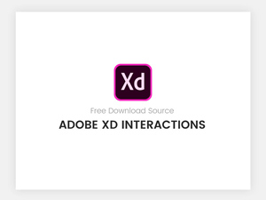 Adobe XD Interactions Source